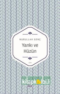 Yankı ve Hüzün