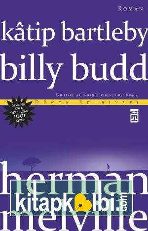 Katip Bartleby Billy Budd