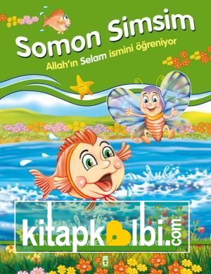 Somon Simsim Allahın Selam İsmini Öğreniyor - Allahın İsimlerini Öğreniyorum 1