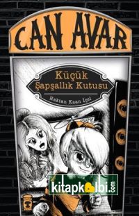 Can Avar - Küçük Şapşallık Kutusu (Ciltli)