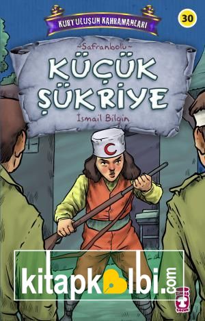 Küçük Şükriye - Kurtuluşun Kahramanları 3