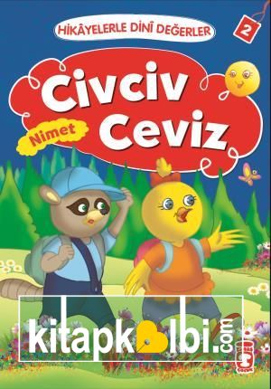 Civciv Ceviz - Hikayelerle Dini Değerler 2