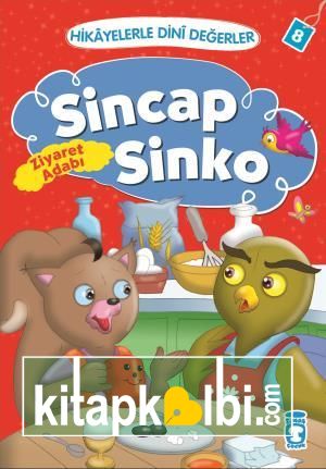 Sincap Sinko - Hikayelerle Dini Değerler 8