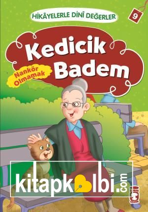 Kedicik Badem - Hikayelerle Dini Değerler 9