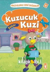 Kuzucuk Kuzi - Hikayelerle Dini Değerler 5