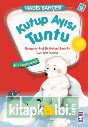 Kutup Ayısı Tuntu - Hadis Bahçesi 9