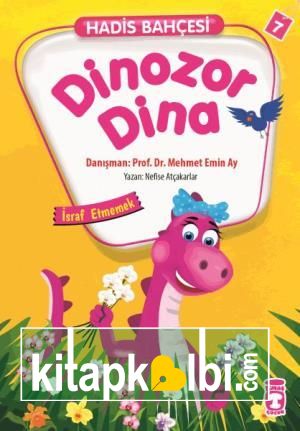 Dinozor Dina - Hadis Bahçesi 7