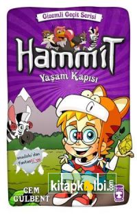 Hammit Yaşam Kapısı - Gizemli Geçit Serisi