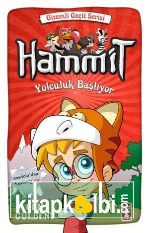 Hammit Yolculuk Başlıyor - Gizemli Geçit Serisi