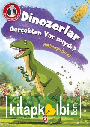 Dinozorlar Gerçekten var Mıydı? - Dedemden Mektuplar