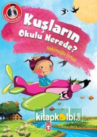 Kuşların Okulu Nerede? - Dedemden Mektuplar