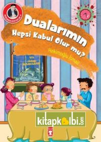 Dualarımın Hepsi Kabul Olur Mu? - Dedemden Mektuplar