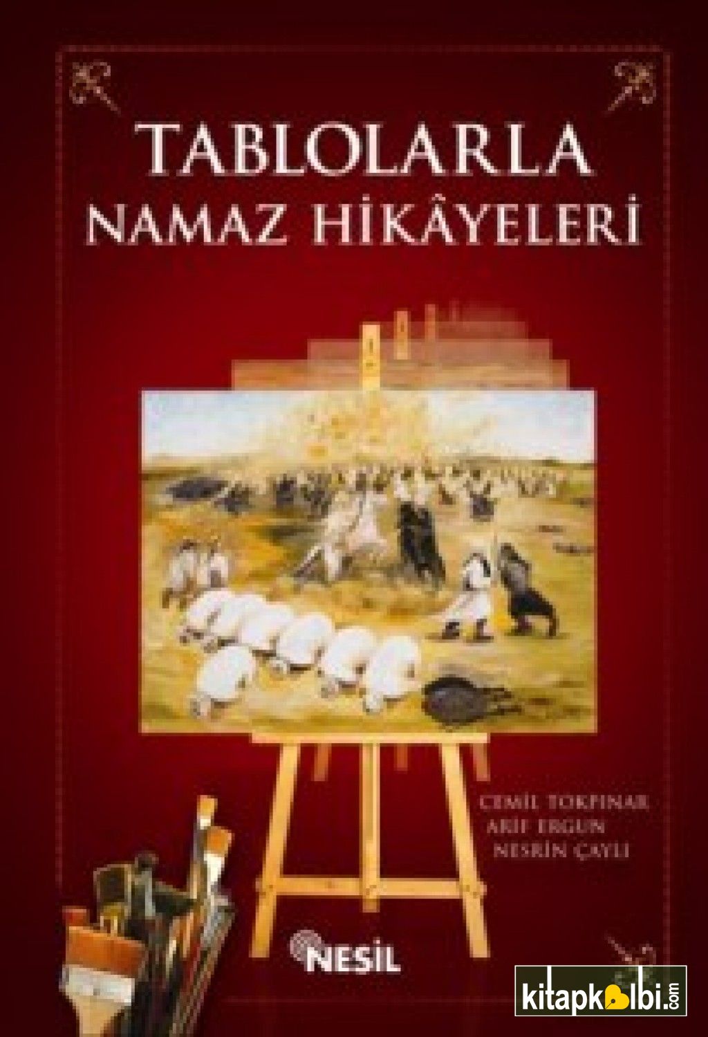 Tablolarla Namaz Hikayeleri