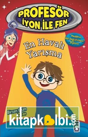 En Havalı Yarışma -  Profesör İyon İle Fen 1