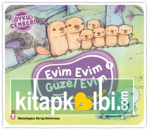 Evim Evim Güzel Evim - Öykü Çemberi 1