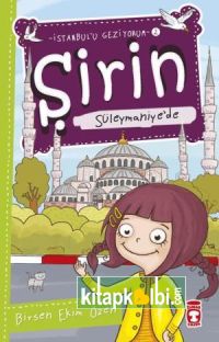 Şirin Süleymaniyede - İstanbulu Geziyorum 2