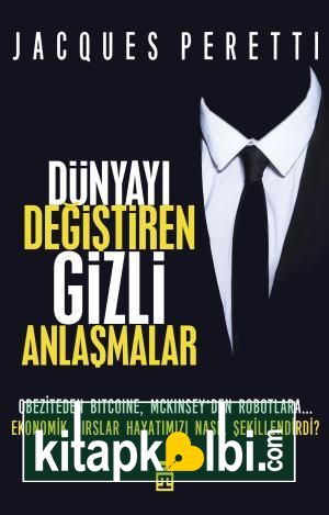 Dünyayı Değiştiren Gizli Anlaşmalar