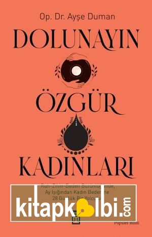 Dolunayın Özgür Kadınları