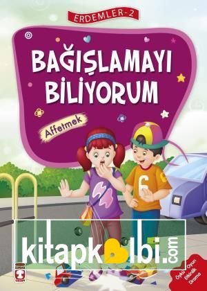 Bağışlamayı Biliyorum - Erdemler 2