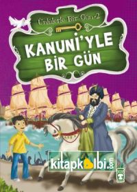 Kanuniyle Bir Gün - Ünlülerle Bir Gün 2