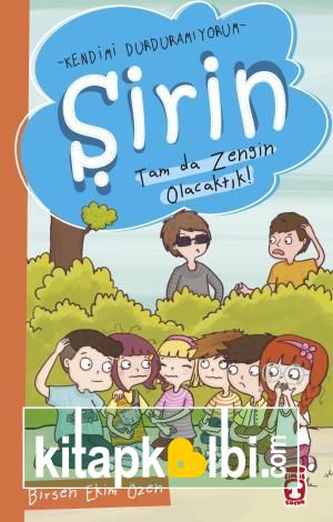 Şirin Tam da Zengin Olacaktık - Kendimi Durduramıyorum 1