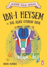 İbni Heysem ve Baş Aşağı Oturan Kral - Dedemin Masal Krallığı 1