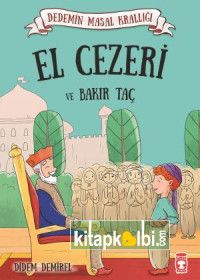 El Cezeri ve Bakır Taç -  Dedemin Masal Krallığı 1