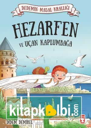 Hezarfen ve Uçan Kaplumbağa - Dedemin Masal Krallığı 1