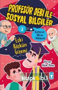 Eski Köşkün Gizemi - Profesör Debi İle Sosyal Bilgiler