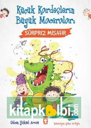 Sürpriz Misafir - Küçük Kardeşlerin Büyük Maceraları