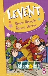 Levent Beden Dersiyle Başımız Dertte - Levent ve Tayfası 2