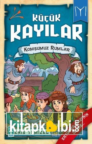 Komşumuz Rumlar - Küçük Kayılar 2