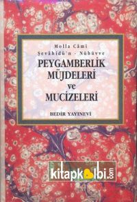 Peygamberlik Müjdeleri ve Mucizeleri