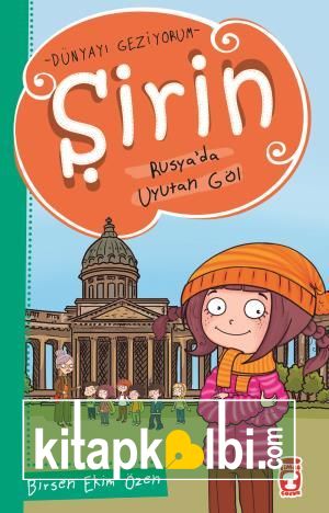 Şirin Rusyada Uyutan Göl - Dünyayı Geziyorum 1