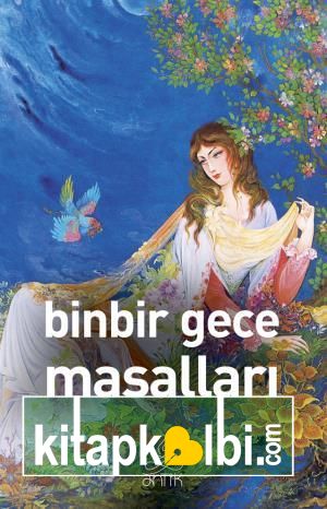 Binbir Gece Masalları (Antik Dünya Klasikleri)