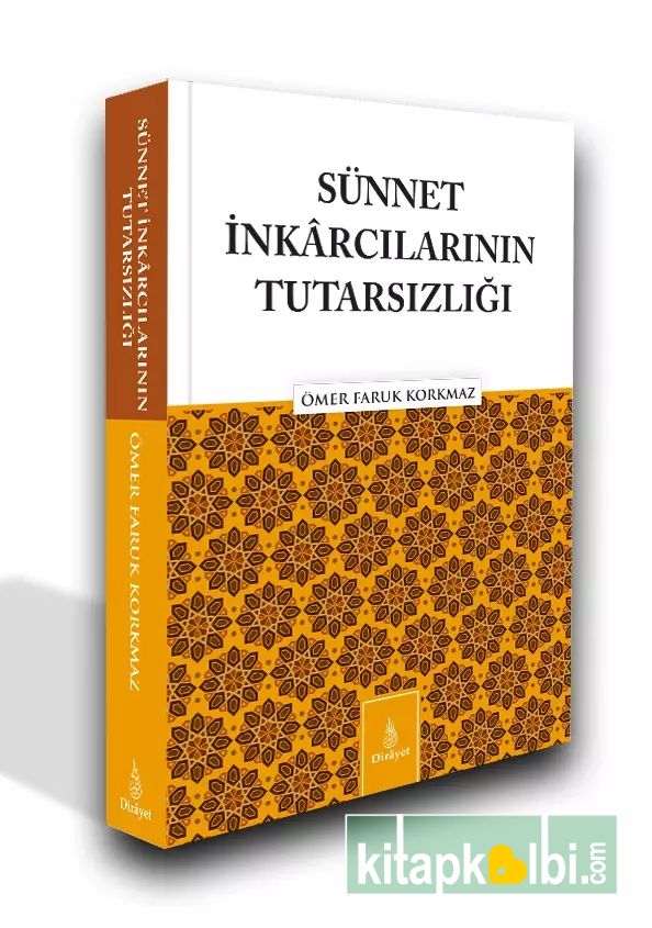 Sünnet İnkarcılarının Tutarsızlığı