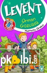 Levent Orman Gözcüsü - Levent İz Peşinde 3