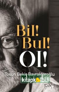 Bil Bul Ol