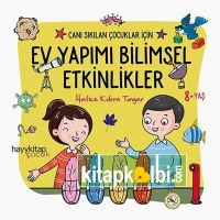 Ev Yapımı Bilimsel Etkinlikler Canı Sıkılan Çocuklar İçin