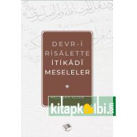 Devri Risalette İtikadi Meseleler