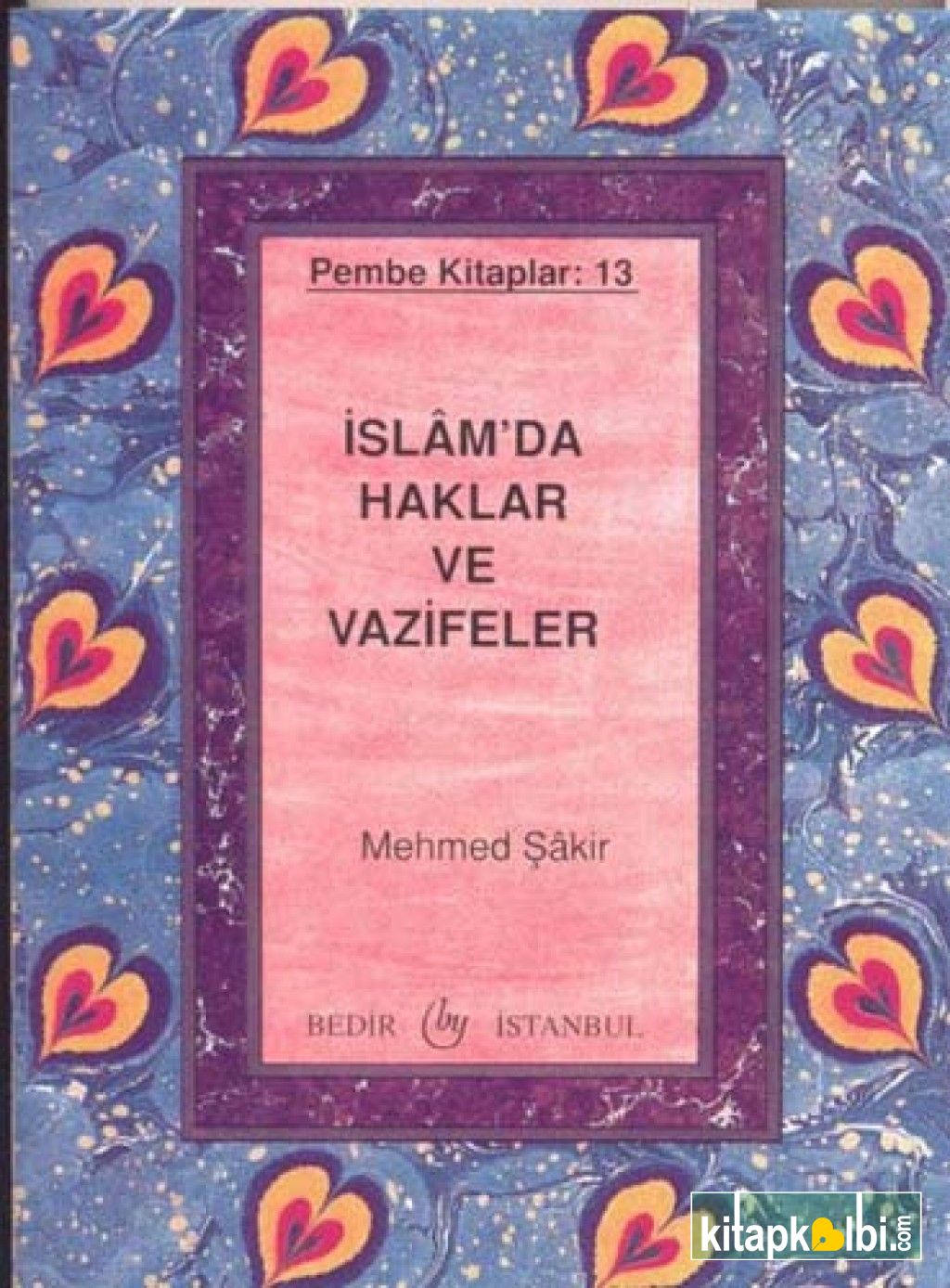 İslamda Haklar Ve Vazifeler