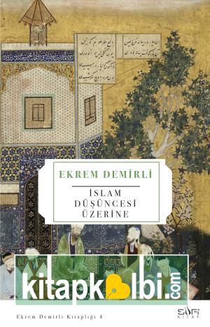 İslam Düşüncesi Üzerine