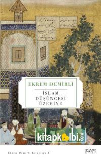 İslam Düşüncesi Üzerine