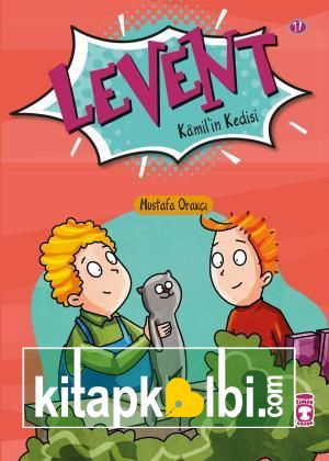 Levent Kamilin Kedisi - Levent İlk Okuma Kitaplarım 2