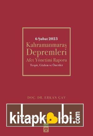 6 Şubat Kahramanmaraş Depremleri