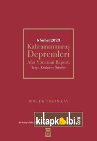 6 Şubat Kahramanmaraş Depremleri