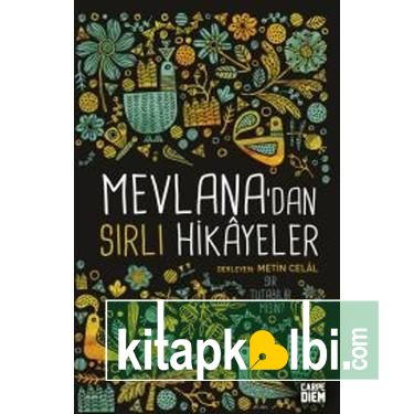 Mevlana’dan Sırlı Hikayeler