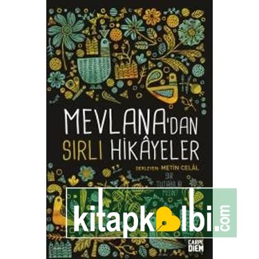 Mevlana’dan Sırlı Hikayeler