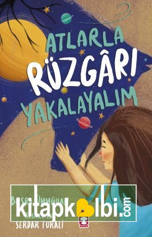 Atlarla Rüzgarı Yakalayalım