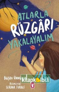 Atlarla Rüzgarı Yakalayalım